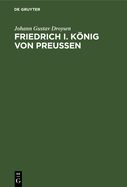 Friedrich I. Knig von Preu?en