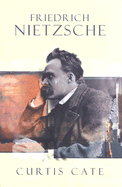 Friedrich Nietzsche - Cate, Curtis