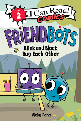 Friendbots: Blink and Block Bug Each Other - 