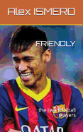 Friendly: The Two Football Players