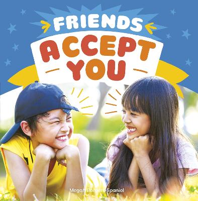 Friends Accept You - Borgert-Spaniol, Megan