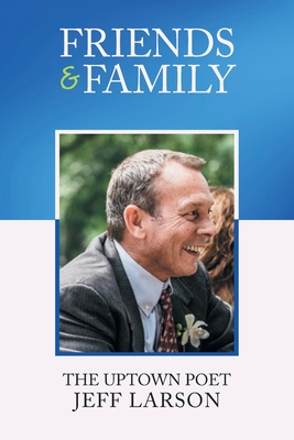Friends & Family: Book C - Larson, Jeff