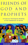 Friends of God and Prophets: A Feminist Theological Reading of the Communion of Saints