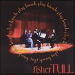 Friends Play Fisher Tull - Anthony Plog (trumpet); Lawrence Wheeler (viola)