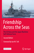 Friendship Across the Seas: The US Navy and the Japan Maritime Self-Defense Force