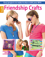 Friendship Crafts
