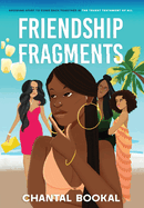 Friendship Fragments