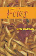 Fries - Catran, Ken