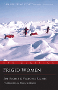 Frigid Women: Anything Is Possible