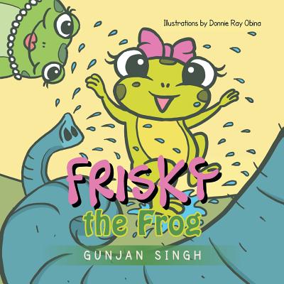 Frisky the Frog - Singh, Gunjan