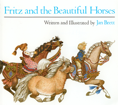 Fritz and the Beautiful Horses - Brett, Jan