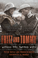 Fritz and Tommy: Across the Barbed Wire