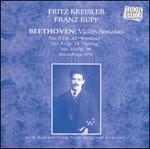 Fritz Kreisler & Franz Rupp Play Beethoven's Violin Sonatas