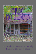 Frog Hollow 3