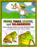 Frogs, Toads, Lizards, and Salamanders