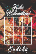 Frohe Weihnachten - Sudoku: Winteredition 330 R?tsel mittel - schwer - experte Mit L÷sungen und Anleitung Geschenk Idee