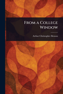 From a College Window