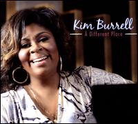 From a Different Place - Kim Burrell