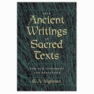 From Ancient Writings to Sacred Texts: The Old Testament and Apocrypha