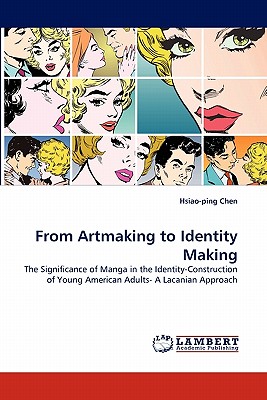From Artmaking to Identity Making - Chen, Hsiao-Ping