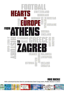 From Athens to Zagreb: A First Hand History of Hearts in Europe