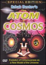 From Atom to Cosmos - 