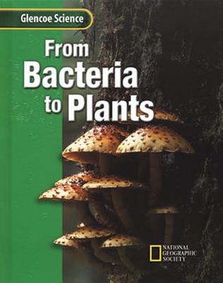 From Bacteria to Plants - McGraw-Hill Education