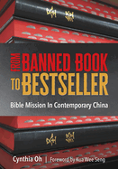 From Banned Book to Bestseller: The Bible Mission in Contemporary China