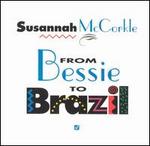 From Bessie to Brazil - Susannah McCorkle