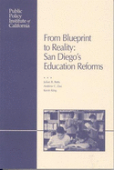 From Blueprint to Reality: San Diego's Education Reforms