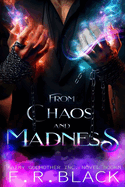 From Chaos and Madness: Fairy Godmother Inc. series