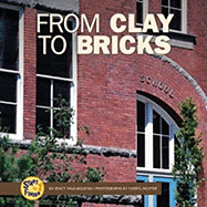 From Clay to Bricks
