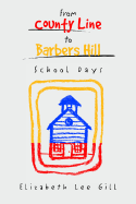 From County Line to Barbers Hill