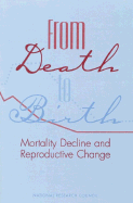 From Death to Birth: Mortality Decline and Reproductive Change