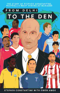 From Delhi to the Den: The Story of Football's Most Travelled Coach