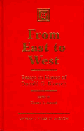 From East to West: Essays in Honor of Donald G. Bloesch