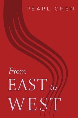 From East to West - Ping Chen, Pearl Zhi