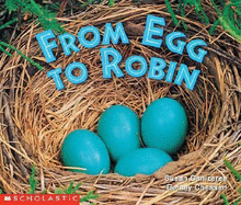 From Egg to Robin - Canizares, Susan Chessen