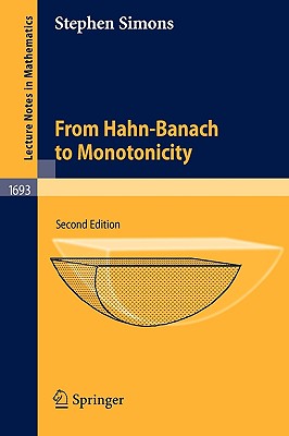 From Hahn-Banach to Monotonicity - Simons, Stephen