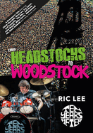 From Headstocks to Woodstock