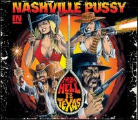 From Hell to Texas - Nashville Pussy