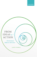 From Ideas to Action: Governance Paths to Net Zero