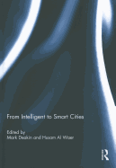 From Intelligent to Smart Cities