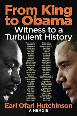 From King to Obama: Witness to a Turbulent History - Hutchinson, Earl Ofari