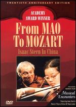 From Mao to Mozart: Twentieth Anniversary Edition - Murray Lerner