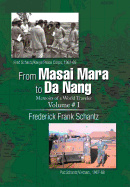 From Masai Mara to Da Nang: Memoirs of a World Traveler