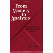 From Mastery to Analysis - Elliot, Patricia