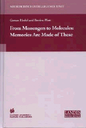 From Messengers to Molecules: Memories Are Made of These - Riedel, Gernot (Editor), and Platt, Bettina (Editor)