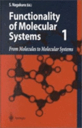 From Molecules to Molecular Systems
