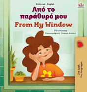 From My Window (Greek English Bilingual Kids Book)